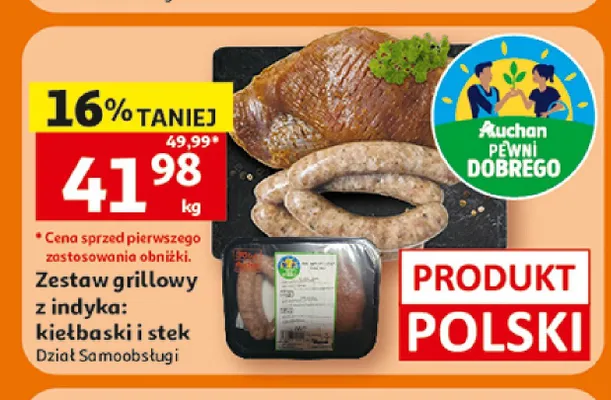Zestaw grillowy z indyka kiełbaski i stek Auchan Pewni Dobrego promocja w Auchan