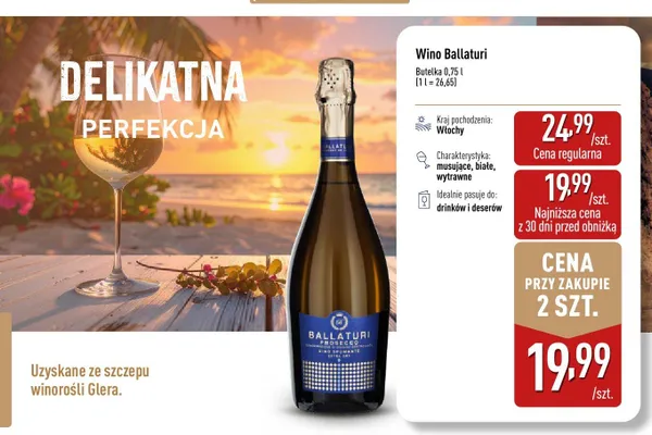 Wino musujące Ballaturi Prosecco promocja w Aldi