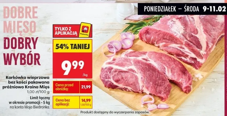 Karkówka wieprzowa bez kości pakowana próżniowo Kraina Mięs promocja w Biedronka