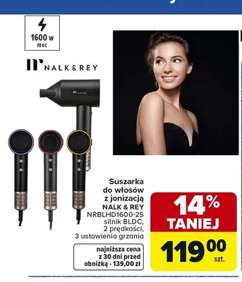 Suszarka do włosów z jonizacją NALK & REY NRBLHD1600-25 silnik BLDC, 2 prędkości, 3 ustawienia grzania 1600W promocja w Carrefour