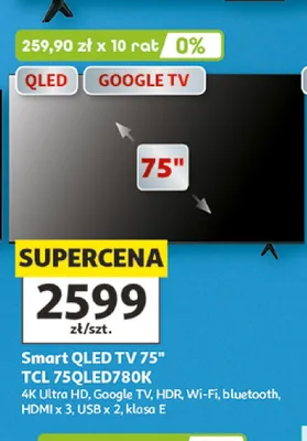 Telewizor Smart QLED TCL 75QLED780K 75" promocja w Auchan