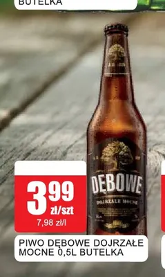 Piwo Dębowe Dojrzałe Mocne promocja w Bingo