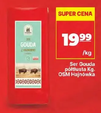 Ser gouda półtłusty OSM Hajnówka promocja w API Market