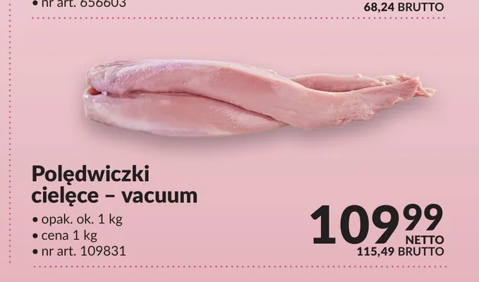 Polędwiczki cielęce - vacuum promocja w Makro