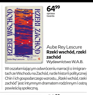 Książka Aube Rey Lescure Rzeki wschód, rzeki zachód Wydawnictwo W.A.B. promocja w Empik
