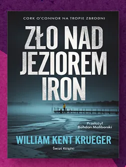 Książka Zło nad jeziorem Iron William Kent Krueger promocja w Biedronka