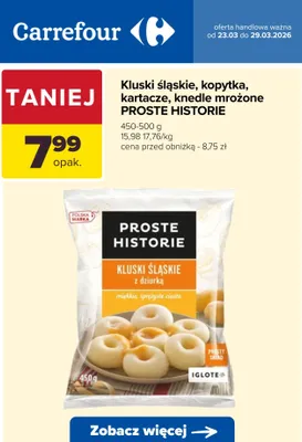 Kluski śląskie, kopytka, kartacze, knedle mrożone promocja w Carrefour