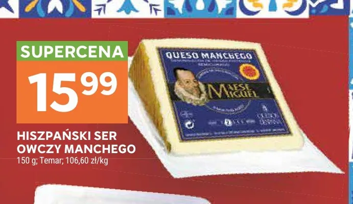 Hiszpański ser owczy Manchego promocja w Stokrotka