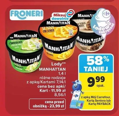 Lody Manhattan White Chocolate Pistachio promocja w Carrefour