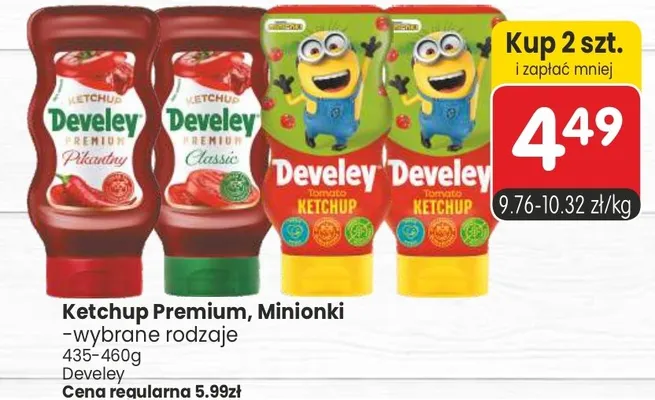 Ketchup Premium, Minionki -wybrane rodzaje promocja w Market Point