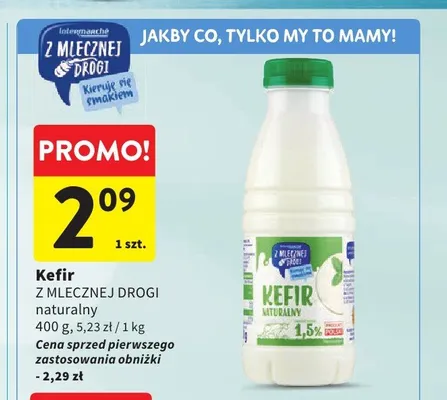 Kefir Z Mlecznej Drogi naturalny promocja w Intermarche