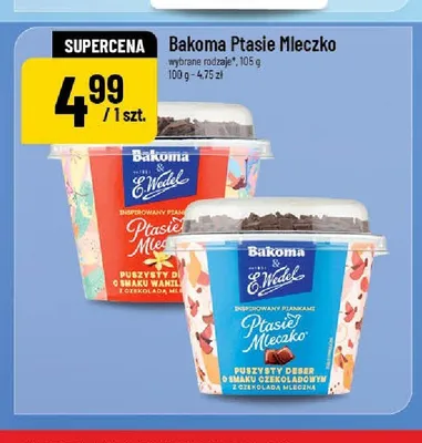 Deser Bakoma Ptasie Mleczko o smaku waniliowym promocja w POLOmarket
