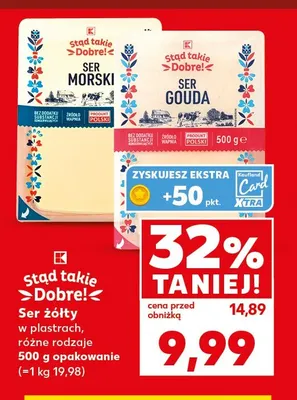 Ser gouda w plastrach Stąd takie Dobre! promocja w Kaufland