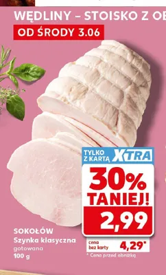 Szynka klasyczna gotowana Sokołów promocja w Kaufland