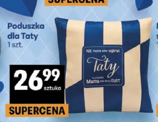 Poduszka dla Taty promocja w Delikatesy Centrum