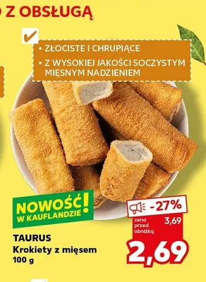 Krokiety z mięsem TAURUS promocja w Kaufland
