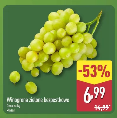 Winogrona zielone bezpestkowe promocja w Aldi