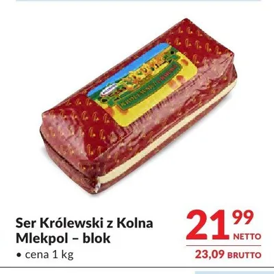 Ser Królewski z Kolna Mlekpol blok promocja w Makro