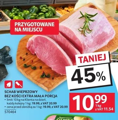 Schab wieprzowy bez kości extra mała porcja promocja w Selgros