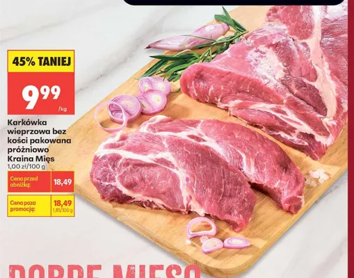 Karkówka wieprzowa bez kości pakowana próżniowo Kraina Mięs promocja w Biedronka