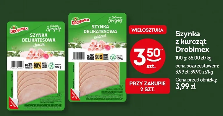 Szynka delikatesowa z kurcząt Drobimex wielosztuka promocja w Żabka