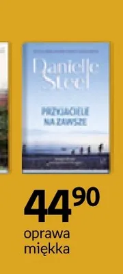 Książka Przyjaciele na zawsze Danielle Steel promocja w Empik