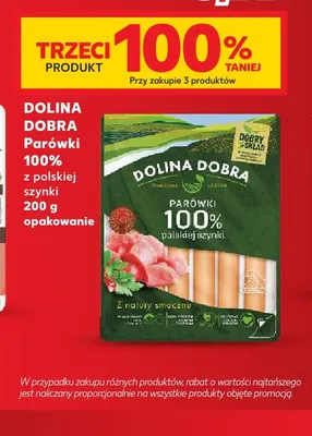 Parówki 100% z polskiej szynki Dolina Dobra promocja w Kaufland