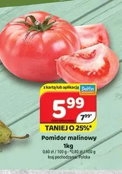 Pomidor malinowy promocja w Delfin