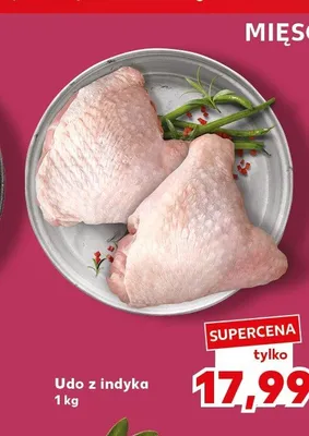 Udo z indyka promocja w Kaufland