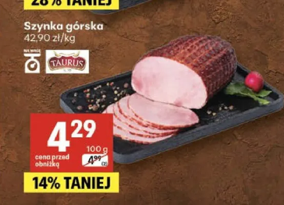 Szynka górska Taurus promocja w Delikatesy Centrum