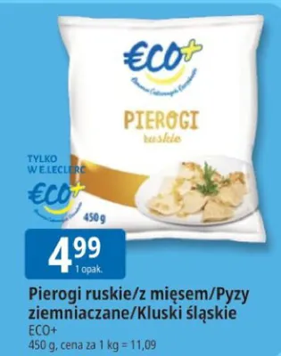 Pierogi ruskie/z mięsem/Pyzy ziemniaczane/Kluski śląskie ECO+ promocja w Leclerc