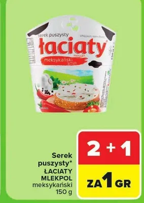 Serek puszysty Łaciate meksykański promocja w Carrefour
