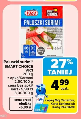 Paluszki surimi Smart Choice Vici promocja w Carrefour