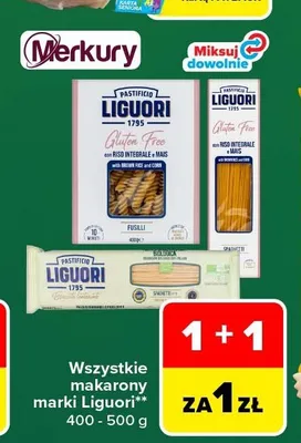 Makarony marki Liguori promocja w Carrefour Market