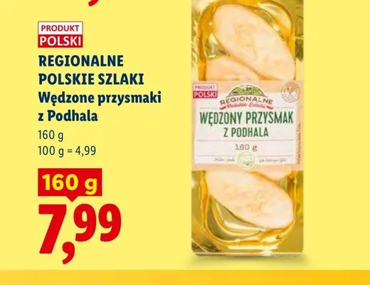 Wędzone przysmaki z Podhala Regionalne Polskie Szlaki promocja w Lidl