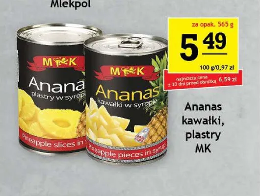 Ananas w puszce plastry w syropie MK promocja w Gram Market