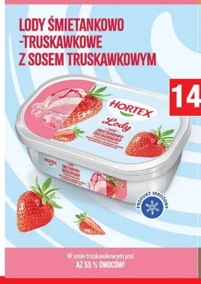 Lody śmietankowo-truskawkowe z sosem truskawkowym Hortex promocja w Chorten
