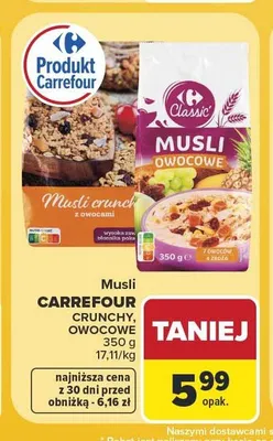 Musli crunchy z owocami Carrefour Classic promocja w Carrefour