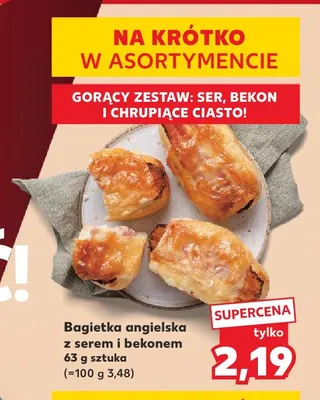 Bagietka angielska z serem i bekonem promocja w Kaufland