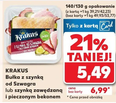 Bułka z szynką od Szwagra lub szynką zawędzaną i pieczonym bekonem promocja w Kaufland