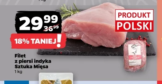 Filet z piersi indyka Sztuka Mięsa promocja w Netto