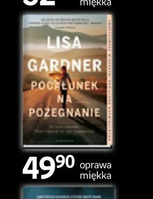 Książka Pocałunek na pożegnanie Lisa Gardner oprawa miękka promocja w Empik