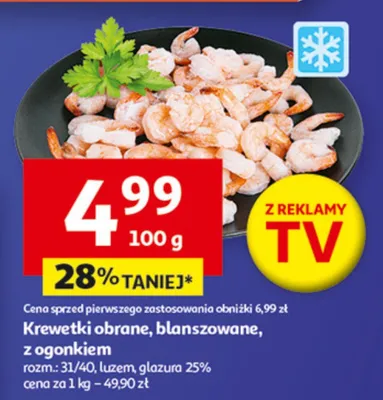 Krewetki obrane, blanszowane, z ogonkiem, rozm.: 31/40, luzem, glazura 25% promocja w Auchan