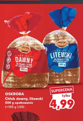 Chleb dawny Oskroba promocja w Kaufland