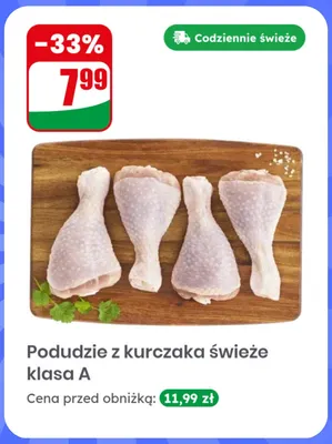 Podudzie z kurczaka świeże klasa A promocja w Dino