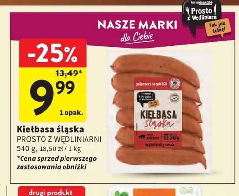 Kiełbasa śląska Prosto z Wędliniarni promocja w Intermarche