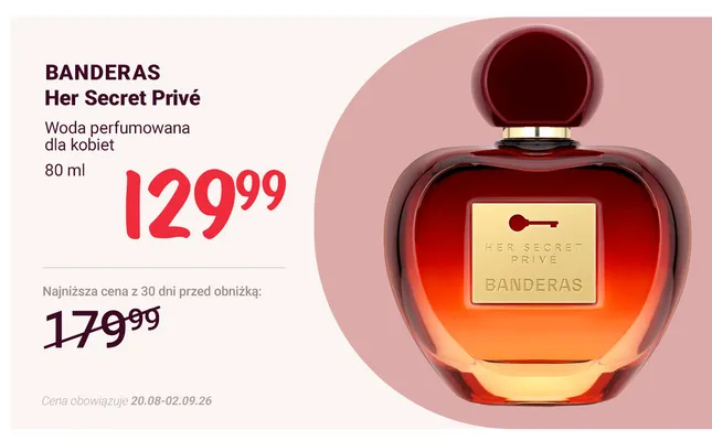 Woda perfumowana dla kobiet Banderas Her Secret Privé promocja w Rossmann