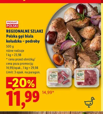 Polska gęś biała kołudzka podroby Regionalne Szlaki promocja w Lidl