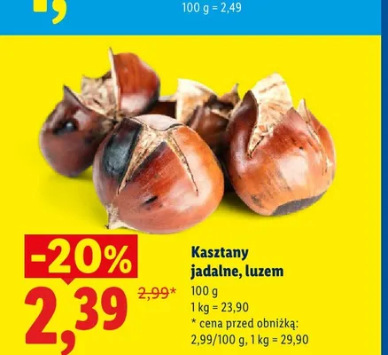 Kasztany jadalne luzem promocja w Lidl