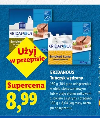 Tuńczyk wędzony w oleju słonecznikowym z sokiem z cytryny i oregano Eridanous promocja w Lidl